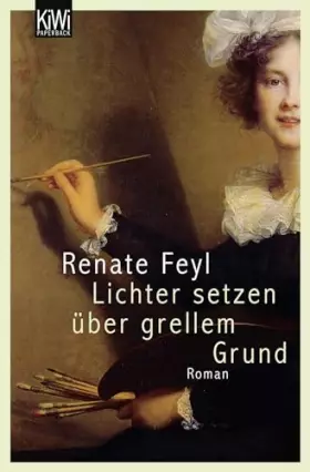 Couverture du produit · Lichter setzen über grellem Grund: Roman