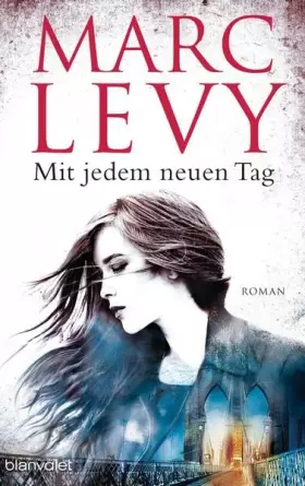 Couverture du produit · Mit jedem neuen Tag: Roman