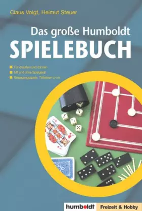 Couverture du produit · Das große Humboldt Spielebuch: Für draußen und drinnen - mit und ohne Spielgerät - Bewegungsspiele, Tüfteleien u.v.m