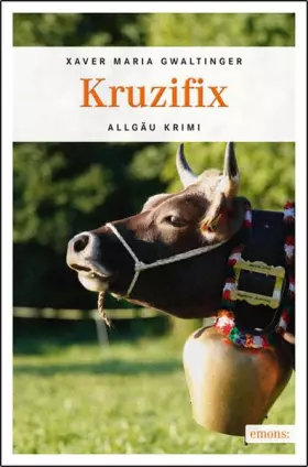 Couverture du produit · Kruzifix (Allgäu Krimi)