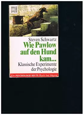 Couverture du produit · Wie Pawlow auf den Hund kam . . .