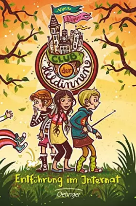 Couverture du produit · Club der Heldinnen 1. Entführung im Internat