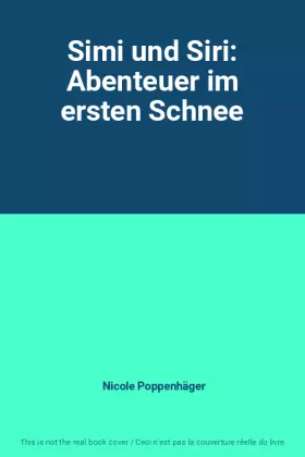 Couverture du produit · Simi und Siri: Abenteuer im ersten Schnee