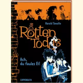 Couverture du produit · Die Rottentodds (Bd.3) - Ach, du faules Ei! (Kinder- und Jugendliteratur)