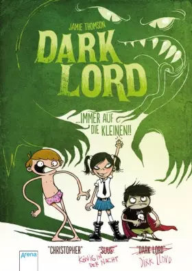 Couverture du produit · Dark Lord. Immer auf die Kleinen!