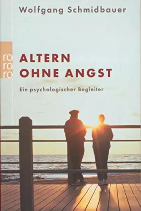 Couverture du produit · Altern ohne Angst: Ein psychologischer Begleiter