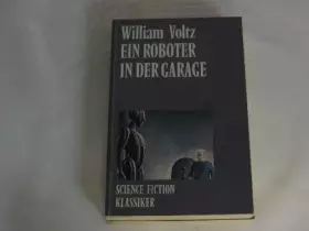 Couverture du produit · Ein Roboter in der Garage.