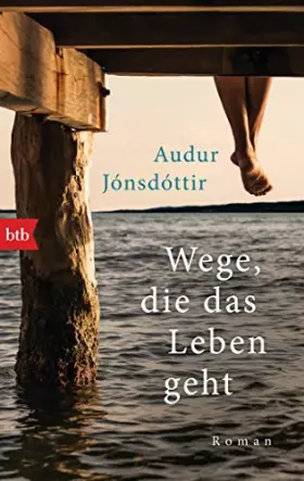 Couverture du produit · Wege, die das Leben geht: Roman