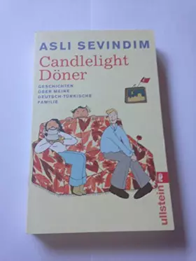 Couverture du produit · Candlelight Döner: Geschichten über meine deutsch-türkische Familie (0)