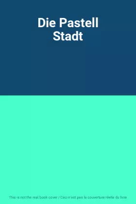 Couverture du produit · Die Pastell Stadt