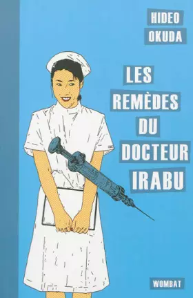 Couverture du produit · Les remèdes du docteur Irabu