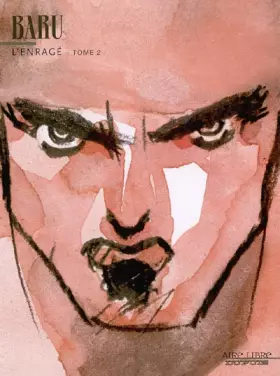 Couverture du produit · L'Enragé - tome 2 - L'Enragé, tome 2