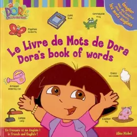 Couverture du produit · Le livre des mots de Dora : Dora's book of words