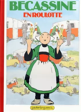 Couverture du produit · Bécassine en roulotte, tome 24
