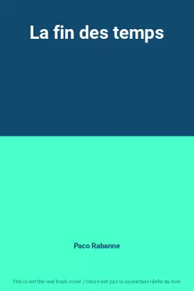 Couverture du produit · La fin des temps