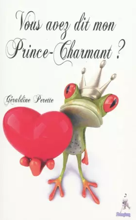 Couverture du produit · Vous avez dit mon Prince Charmant ?