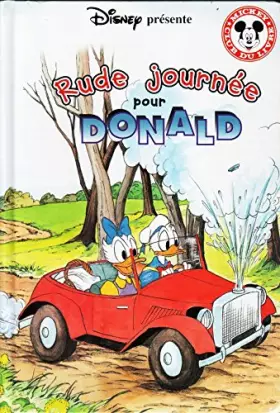 Couverture du produit · Rude journée pour Donald (Mickey club du livre)