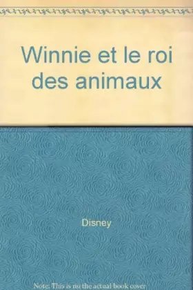 Couverture du produit · Winnie et le roi des animaux