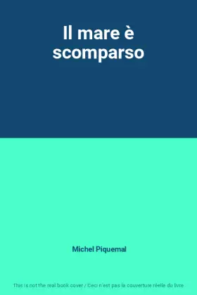 Couverture du produit · Il mare è scomparso