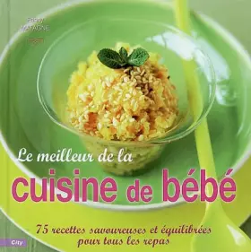 Couverture du produit · Le meilleur de la cuisine de bébé
