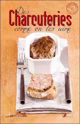 Couverture du produit · Des charcuteries comme on les aime