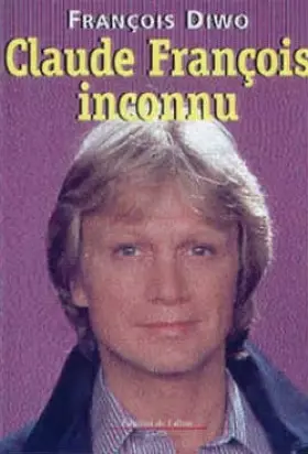 Couverture du produit · Claude Francois inconnu