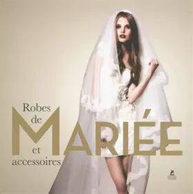 Couverture du produit · Robes de mariées et accessoires