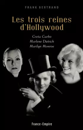 Couverture du produit · Les trois reines d'Hollywood