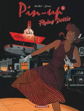 Couverture du produit · Pin-up - Tome 3 - Flying Dottie (Réédition)