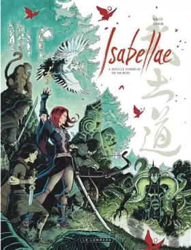 Couverture du produit · Isabellae - Tome 4 - Sous le tombeau de 500 rois