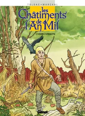 Couverture du produit · Les Châtiments de l'an mil, tome 2 : Visions d'Apocalypse