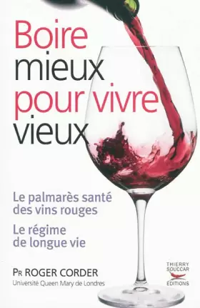 Couverture du produit · Boire mieux pour vivre vieux