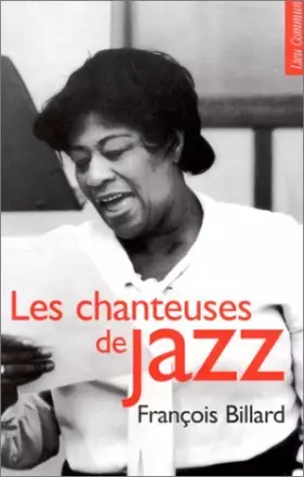 Couverture du produit · Les Chanteuses de jazz, édition revue, corrigée et augmentée