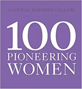 Couverture du produit · 100 PIONEERING WOMEN /ANGLAIS