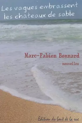 Couverture du produit · Les vagues embrassent les châteaux de sable