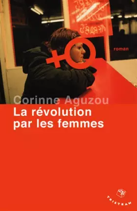 Couverture du produit · La révolution par les femmes