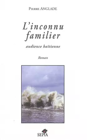Couverture du produit · L'INCONNU FAMILIER