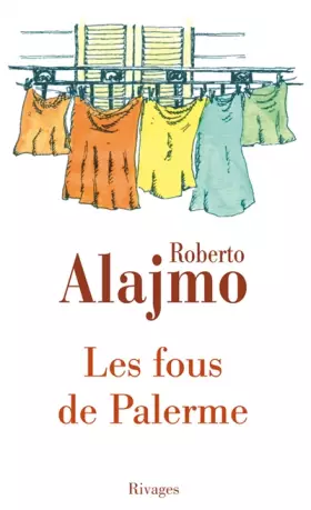 Couverture du produit · Les fous de Palerme : Histoires courtes excentriques et illustrées