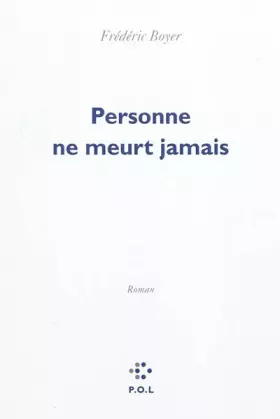Couverture du produit · Personne ne meurt jamais