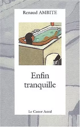 Couverture du produit · Enfin tranquilles