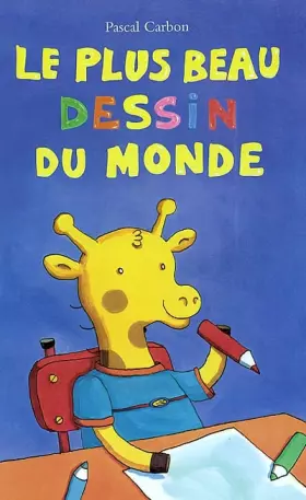 Couverture du produit · Le Plus Beau Dessin du monde