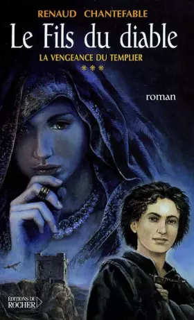 Couverture du produit · Le Fils du diable : La Vengeance du templier