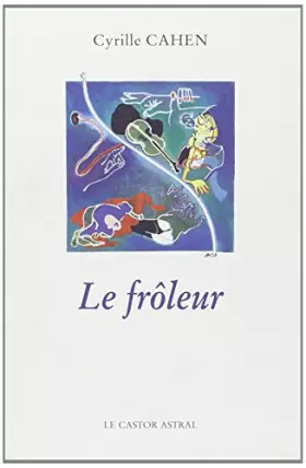 Couverture du produit · Le Frôleur