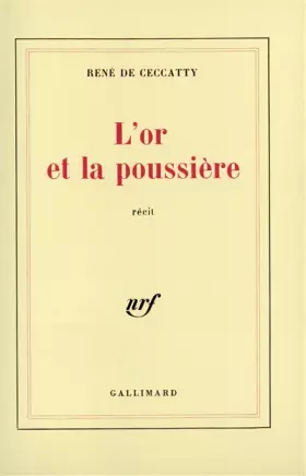 Couverture du produit · L'or et la poussière