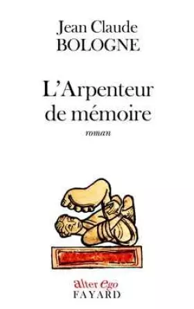 Couverture du produit · L'Arpenteur de mémoire