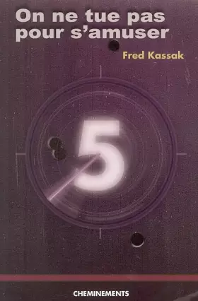 Couverture du produit · On ne tue pas pour s'amuser !