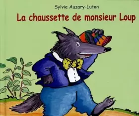 Couverture du produit · La chaussette de monsieur Loup