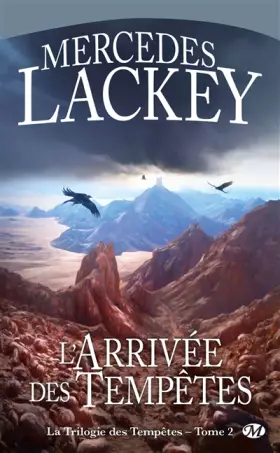 Couverture du produit · La Trilogie des Tempêtes, Tome 2: L'Arrivée des Tempêtes