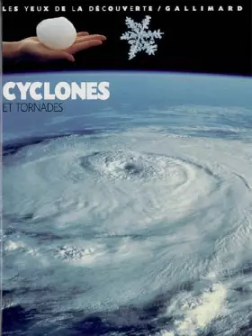 Couverture du produit · Cyclones et tornades