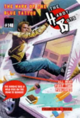Couverture du produit · The Mark of the Blue Tattoo (The Hardy Boys 146)